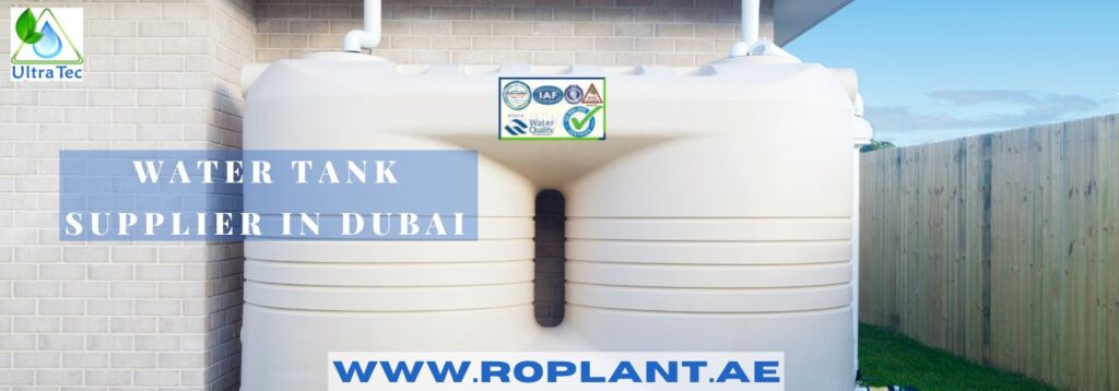 Water Tank Supplier in Dubai - Water Treatment Company UAE