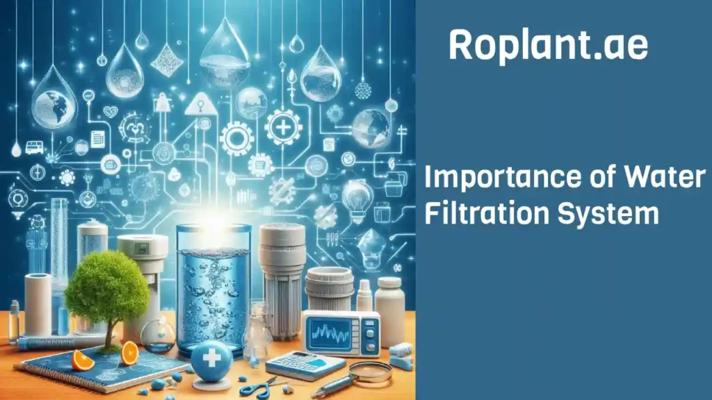 Importance of Water Filtration