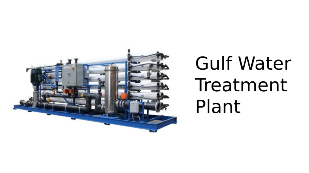 Gulf water Plant