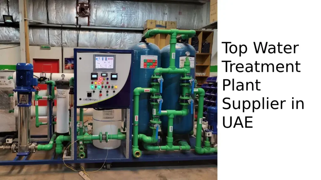 Top Water Treatment Plant Supplier in UAE