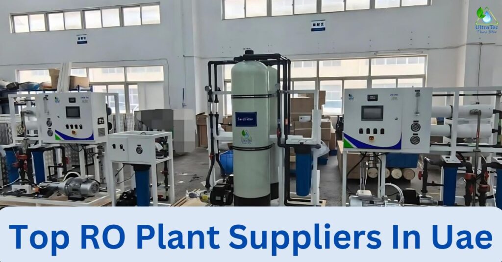 Top RO Plant Suppliers In Uae