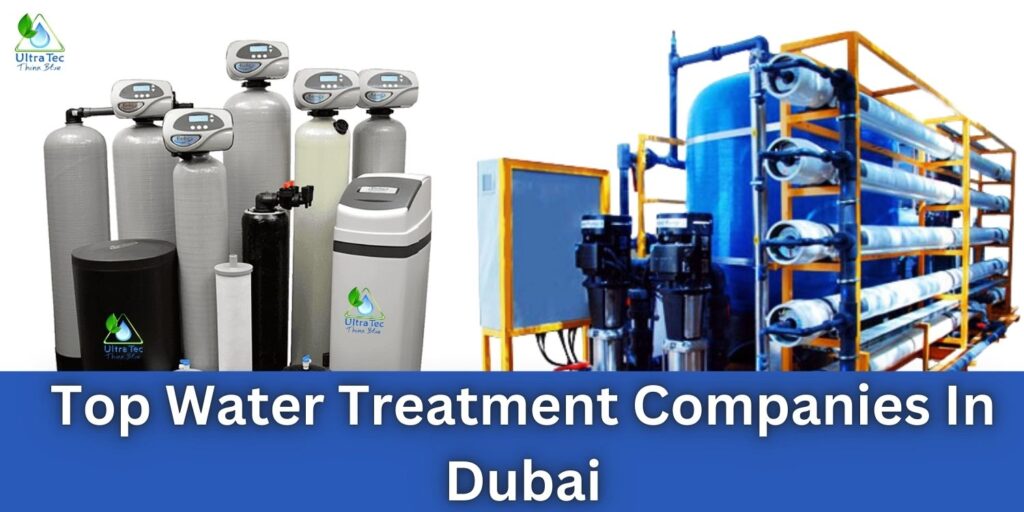 Water Treatment Companies in Dubai